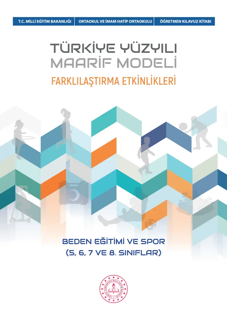 Beden Eğitimi ve Spor Dersi (5, 6, 7 ve 8.sınıflar) Farklılaştırma Etkinlikleri
