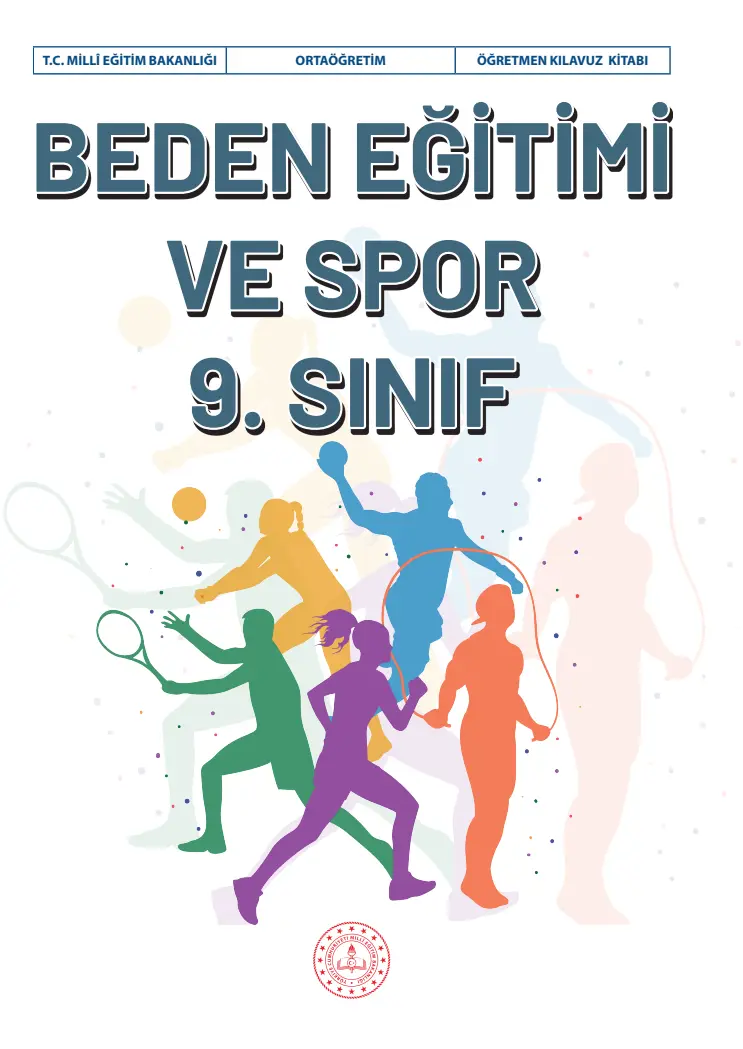 Beden Eğitimi ve Spor Dersi 9.Sınıf Öğretmen Kılavuz Kitabı