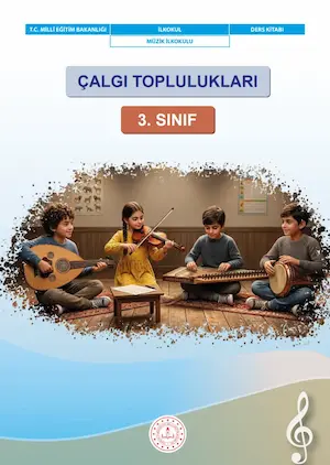 Çalgı Toplulukları Dersi 3.Sınıf Ders Kitabı
