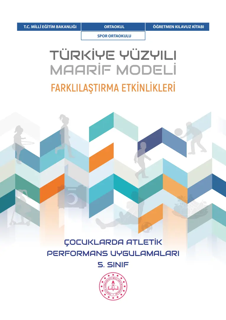 Çocuklarda Atletik Performans Uygulamaları Dersi 5.Sınıf Farklılaştırma Etkinlikleri
