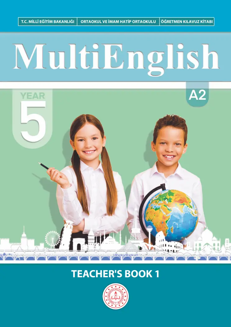 Çoklu Yabancı Dil Eğitim Modeli İngilizce Dersi 5.Sınıf Öğretmen Kılavuz Kitabı (1.Kitap)