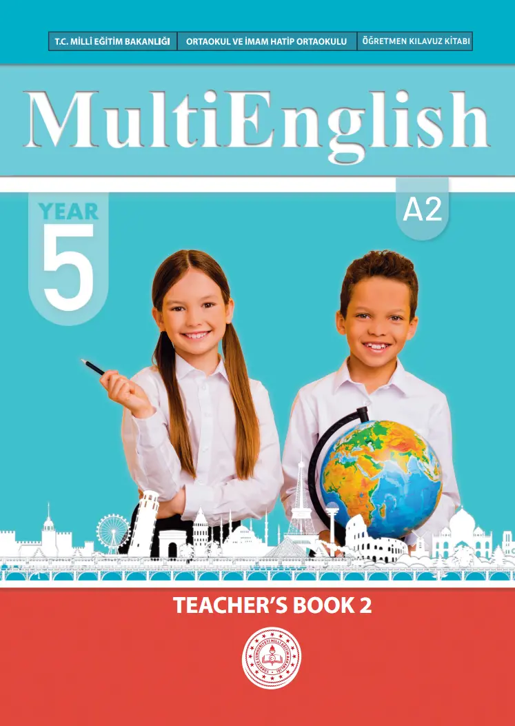 Çoklu Yabancı Dil Eğitim Modeli İngilizce Dersi 5.Sınıf Öğretmen Kılavuz Kitabı (2.Kitap)