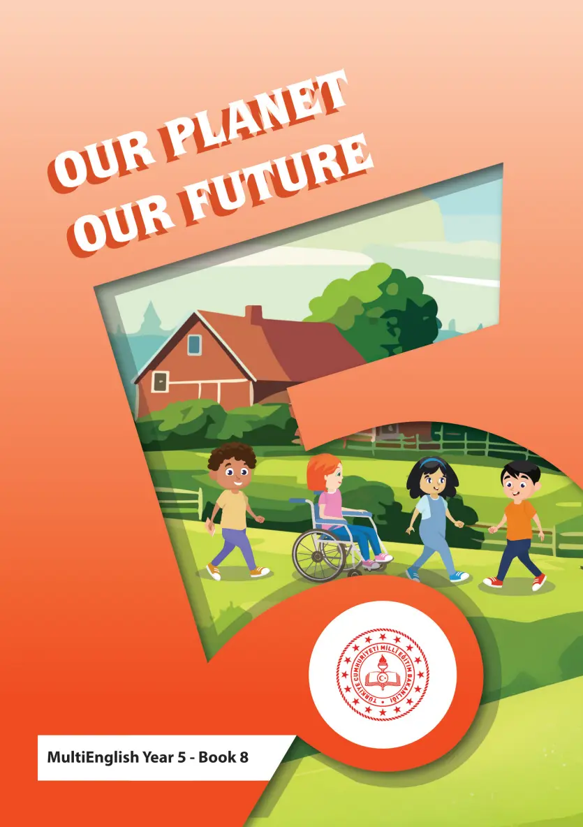 Çoklu Yabancı Dil İngilizce 5.Sınıf Hikaye Kitabı-8 (Our Planet Our Future)