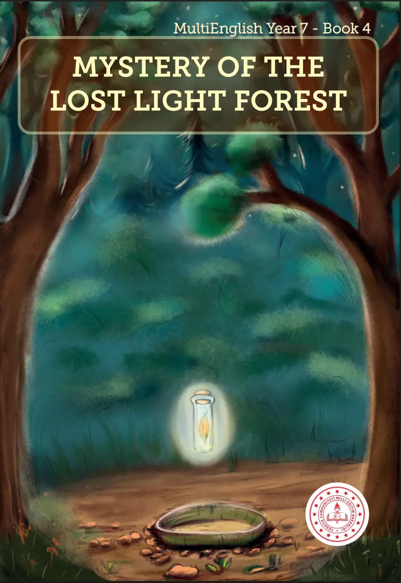 Çoklu Yabancı Dil İngilizce 7.Sınıf Hikaye Kitabı-4 (Mystery Of The Lost Light Forest)