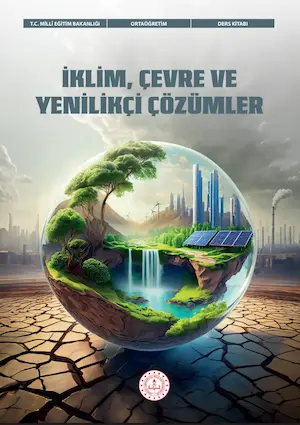 İklim, Çevre ve Yenilikçi Çözümler Dersi Kitabı
