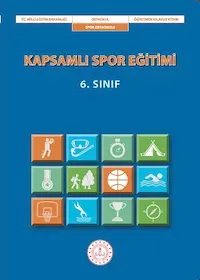 Kapsamlı Spor Eğitimi 6.Sınıf Öğretmen Kılavuz Kitabı