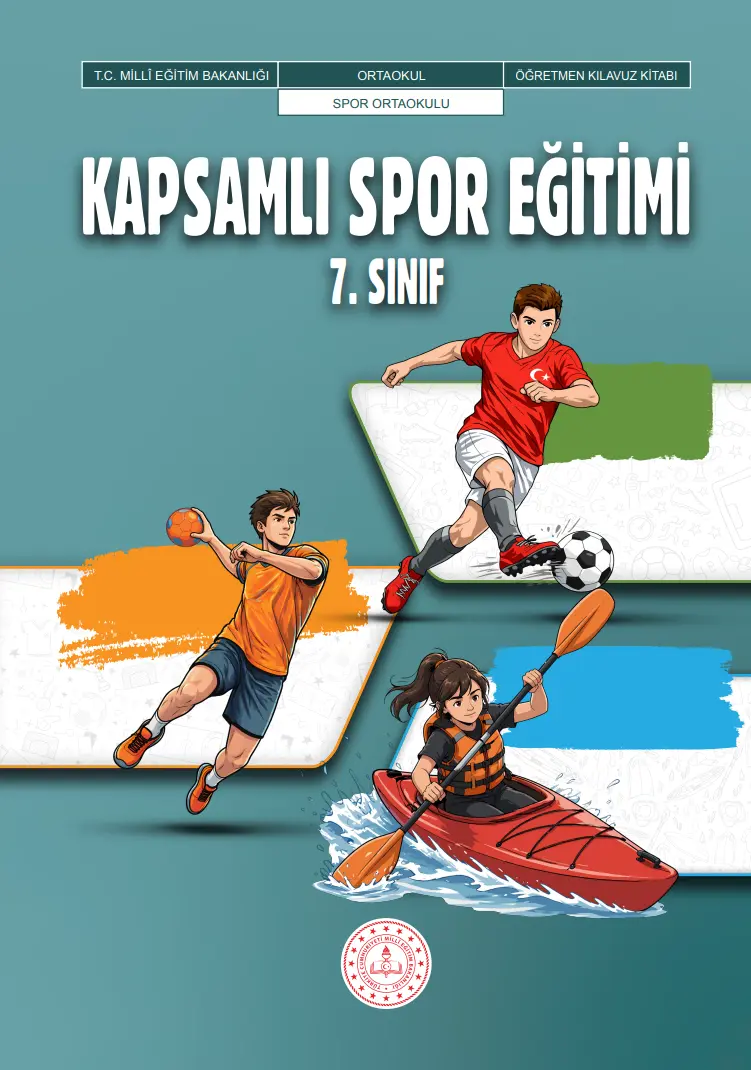 Kapsamlı Spor Eğitimi 7.Sınıf Öğretmen Kılavuz Kitabı