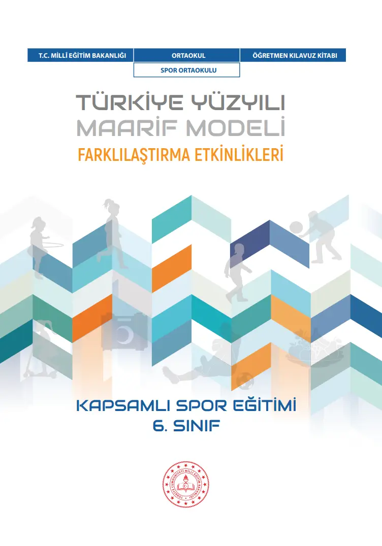 Kapsamlı Spor Eğitimi Dersi 6.Sınıf Farklılaştırma Etkinlikleri