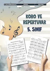 Koro ve Repertuvar 5.Sınıf Ders Kitabı