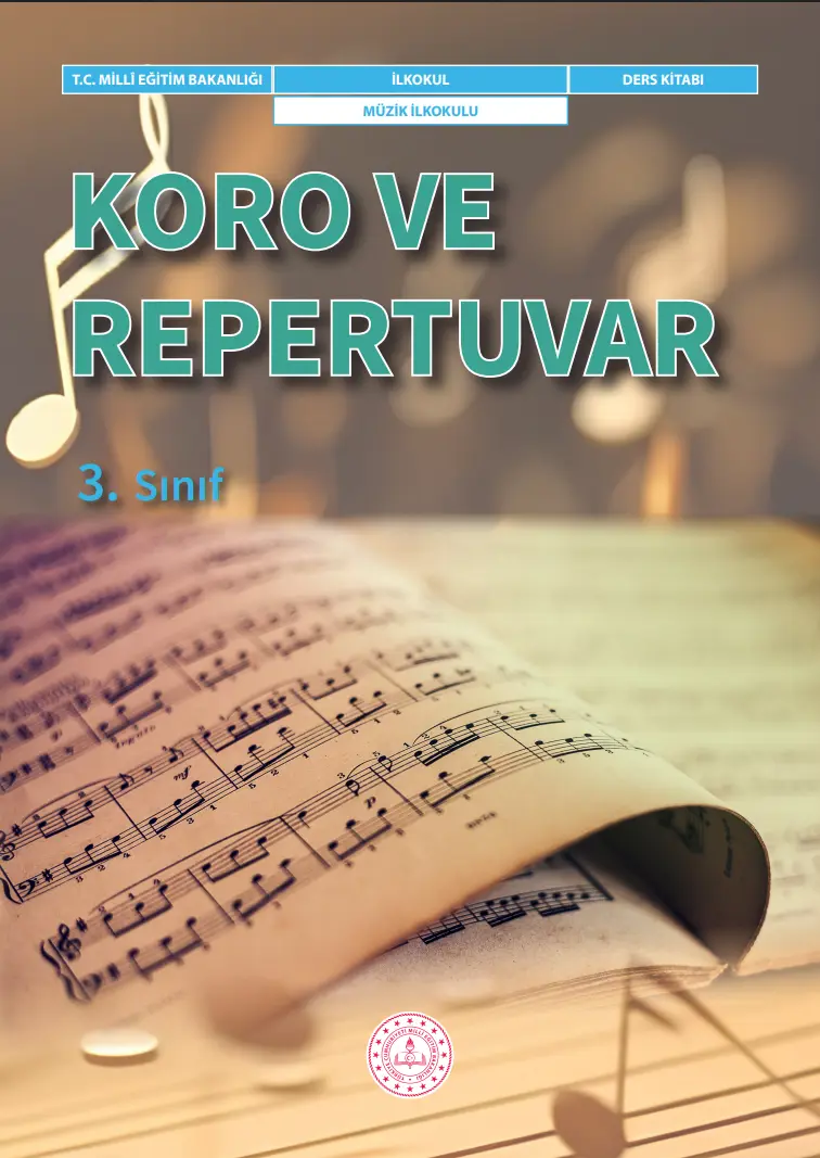 Koro Ve Repertuvar 3.Sınıf Ders Kitabı