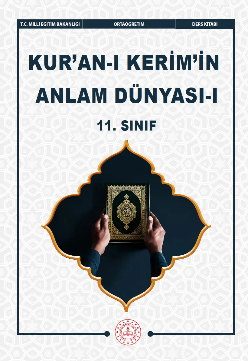 Kur'an-ı Kerim'in Anlam Dünyası 11.Sınıf Ders Kitabı