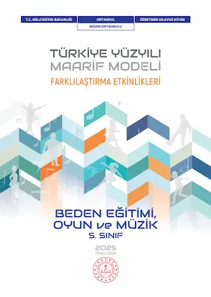 Beden Eğitimi, Oyun ve Müzik Dersi 5.Sınıf Farklılaştırma Etkinlikleri