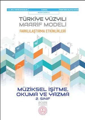 Müziksel İşitme, Okuma ve Yazma Dersi 2.Sınıf Farklılaştırma Etkinlikleri