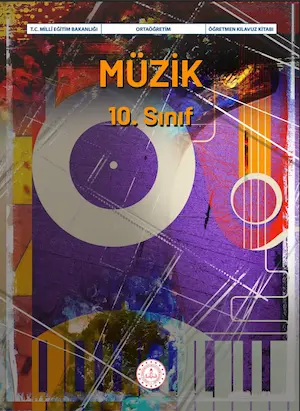 Müzik Dersi 10.Sınıf Öğretmen Kılavuz Kitabı