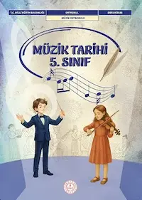 Müzik Tarihi 5.Sınıf Ders Kitabı