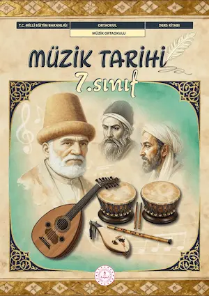Müzik Tarihi 7.Sınıf Ders Kitabı