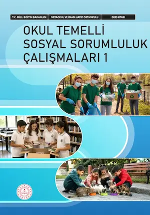 Okul Temelli Sosyal Sorumluluk Çalışmaları Ders Kitabı-1