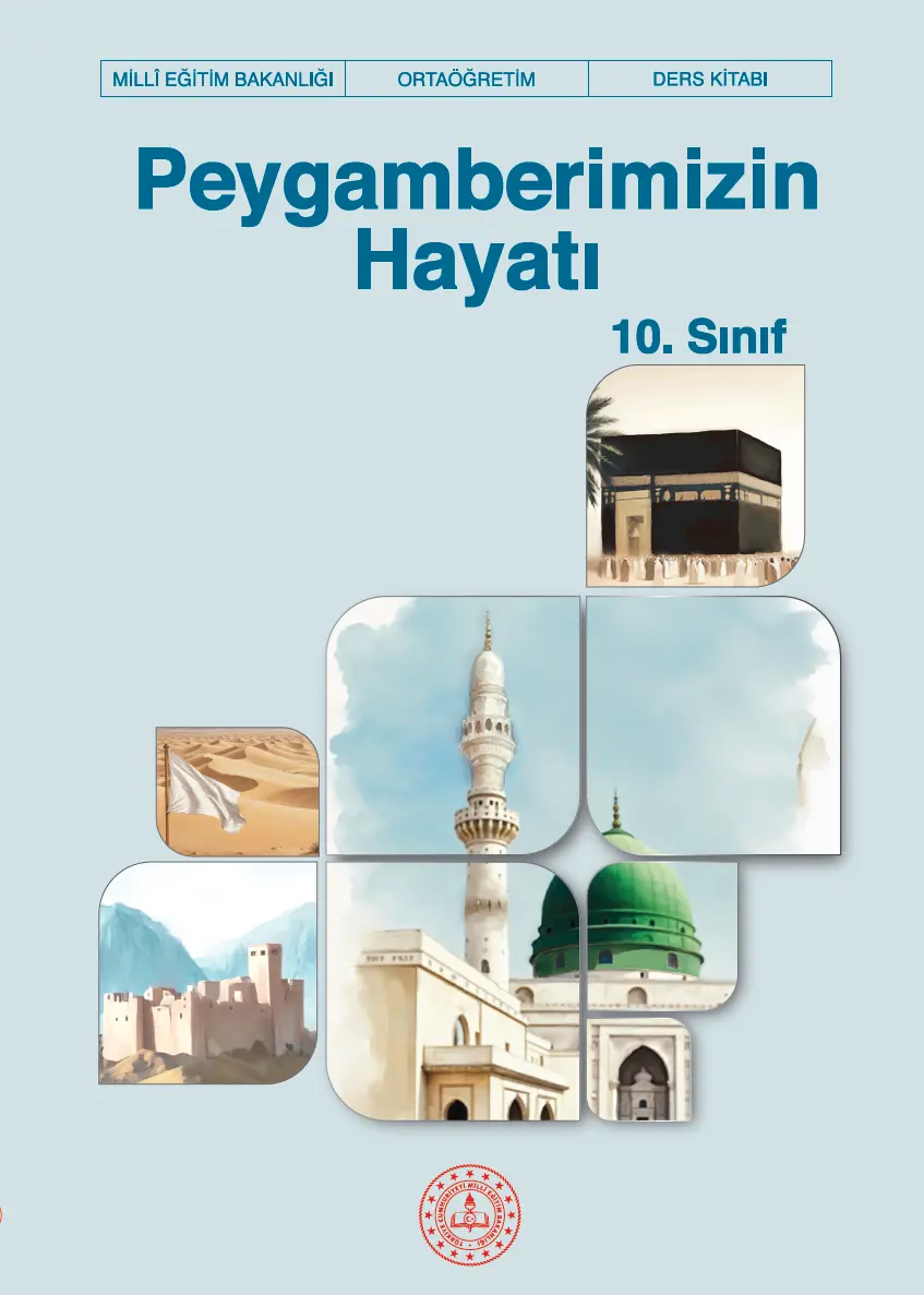 Peygamberimizin Hayatı 10.Sınıf Ders Kitabı