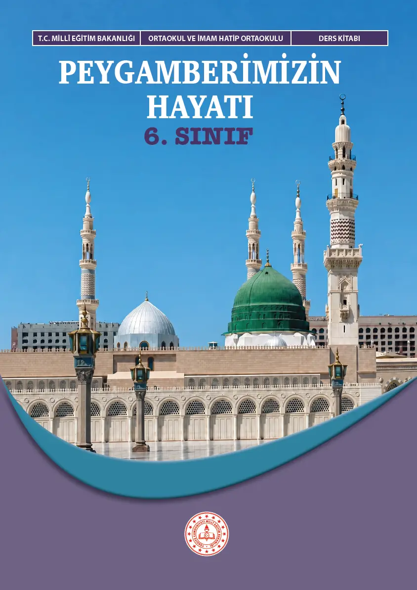 Peygamberimizin Hayatı 6.Sınıf Ders Kitabı