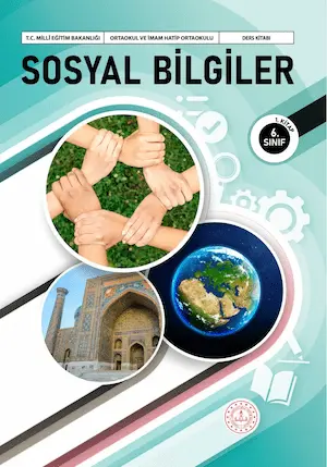 Sosyal Bilgileri 6.Sınıf Ders Kitabı (1.Kitap)