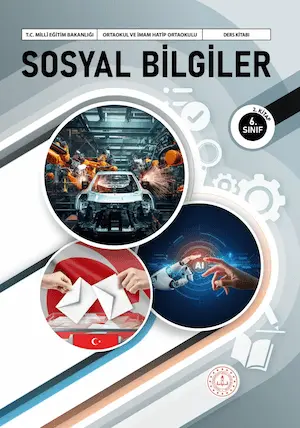Sosyal Bilgileri 6.Sınıf Ders Kitabı (2.Kitap)