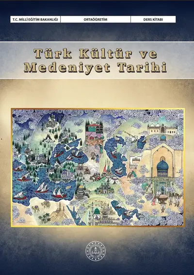 Türk Kültür Ve Medeniyet Tarihi Ders Kitabı