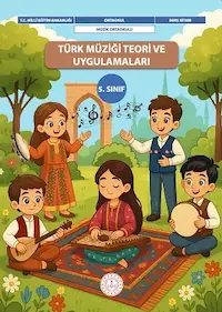 Türk Müziği Teori Ve Uygulamaları 5.Sınıf Ders Kitabı