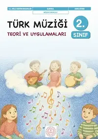 Türk Müziği Teori Ve Uygulamaları 2.Sınıf Ders Kitabı