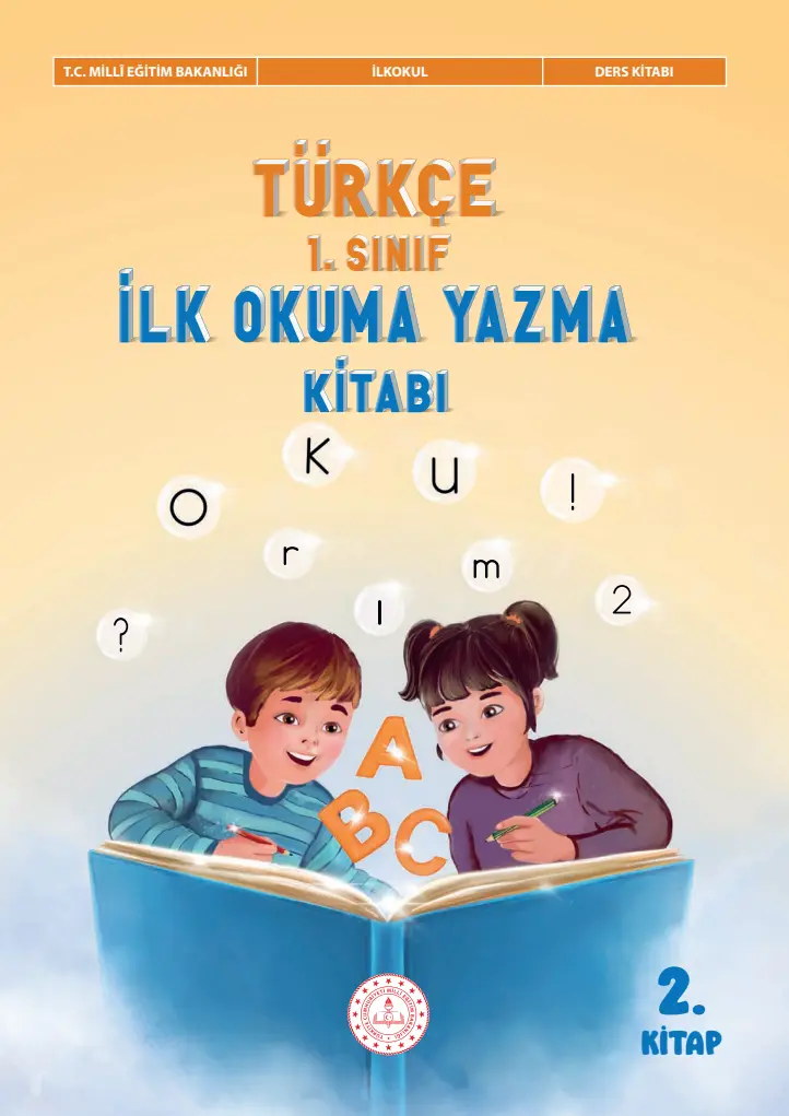 Türkçe 1.Sınıf İlk Okuma Yazma Kitabı (2.Kitap)