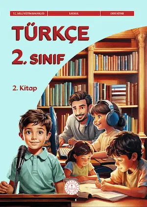 Türkçe 2.Sınıf Ders Kitabı (2.Kitap)