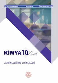Kimya Dersi 10.Sınıf Zenginleştirme Etkinlikleri