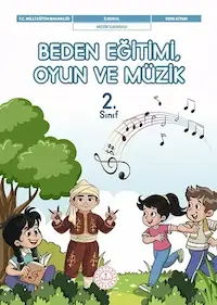 Beden Eğitimi, Oyun ve Müzik 2.Sınıf Ders Kitabı