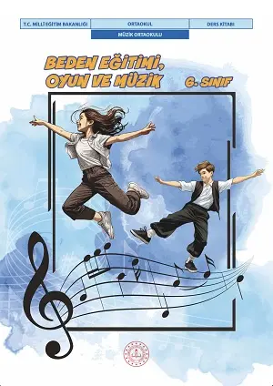 Beden Eğitimi Oyun ve Müzik 6.Sınıf Ders Kitabı