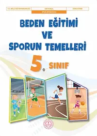 Beden Eğitimi ve Sporun Temelleri 5.Sınıf Ders Kitabı
