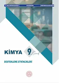 9.SINIF KİMYA DESTEKLEME ETKİNLİKLERİ ÖĞRETMEN KILAVUZ KİTABI	