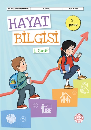 Hayat Bilgisi 1.Sınıf Ders Kitabı (1.Kitap)