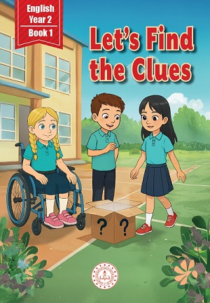 İngilizce 2.Sınıf Hikaye Kitabı-1 (Let's Find the Clues)