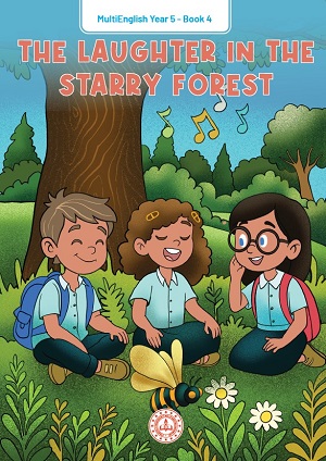 Çoklu Yabancı Dil İngilizce 5.Sınıf Hikaye Kitabı-4 (The Laughter In The Starry Forest)