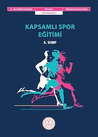 Kapsamlı Spor Eğitimi 5.Sınıf Öğretmen Kılavuz Kitabı