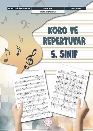 Koro ve Repertuvar 5.Sınıf Ders Kitabı