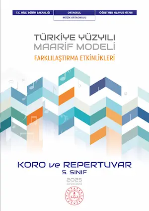Koro ve Repertuvar 5.Sınıf Farklılaştırma Etkinlikleri