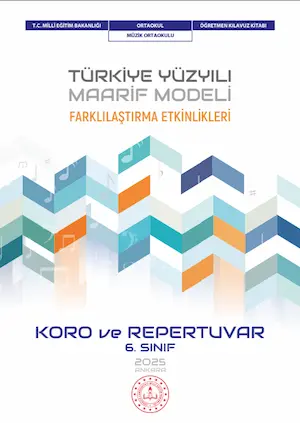 Koro ve Repertuvar 6.Sınıf Farklılaştırma Etkinlikleri
