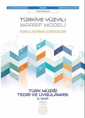 Türk Müziği Teori ve Uygulaması 5.Sınıf Farklılaştırma Etkinlikleri