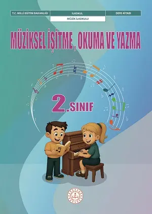 Müziksel İşitme, Okuma ve Yazma 2.Sınıf Ders Kitabı