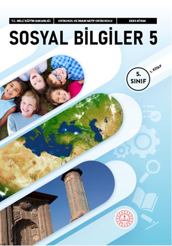 Sosyal Bilgiler 5.Sınıf Ders Kitabı (1.Kitap)