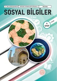 Sosyal Bilgileri 6.Sınıf Ders Kitabı (1.Kitap)