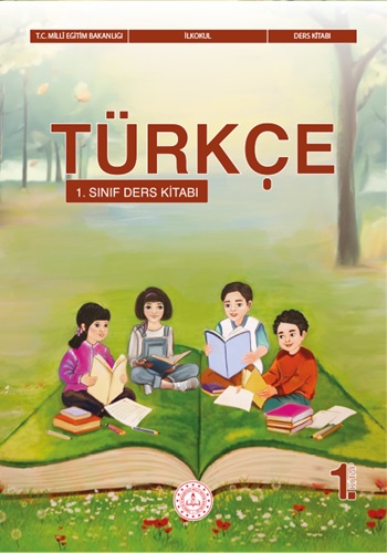 Türkçe 1.Sınıf Ders Kitabı (1.Kitap)