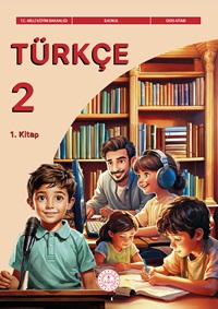 Türkçe 2.Sınıf Ders Kitabı (1.Kitap)