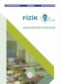9.SINIF FİZİK ZENGİNLEŞTİRME ETKİNLİKLERİ ÖĞRETMEN KILAVUZ KİTABI	