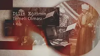 4.Bölüm-Dilin Eğitimin Temeli Olması